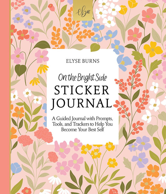 On the Bright Side Sticker Journal by Elyse Burns