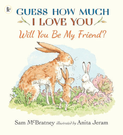 Will You Be My Friend? Sam McBratney