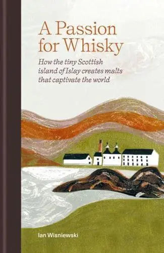 A Passion For Whisky Book