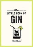 The Little Book of Gin by Nick Moyle
