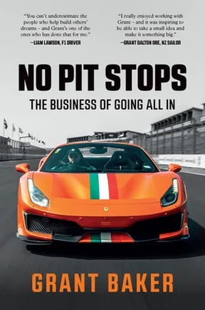 No Pit Stops - Grant Baker