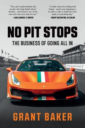 No Pit Stops - Grant Baker