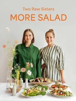 Two Raw Sisters - More Salad