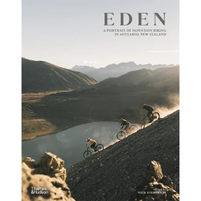 Eden - A Portrait of Mountain Biking in Aotearoa New Zealand