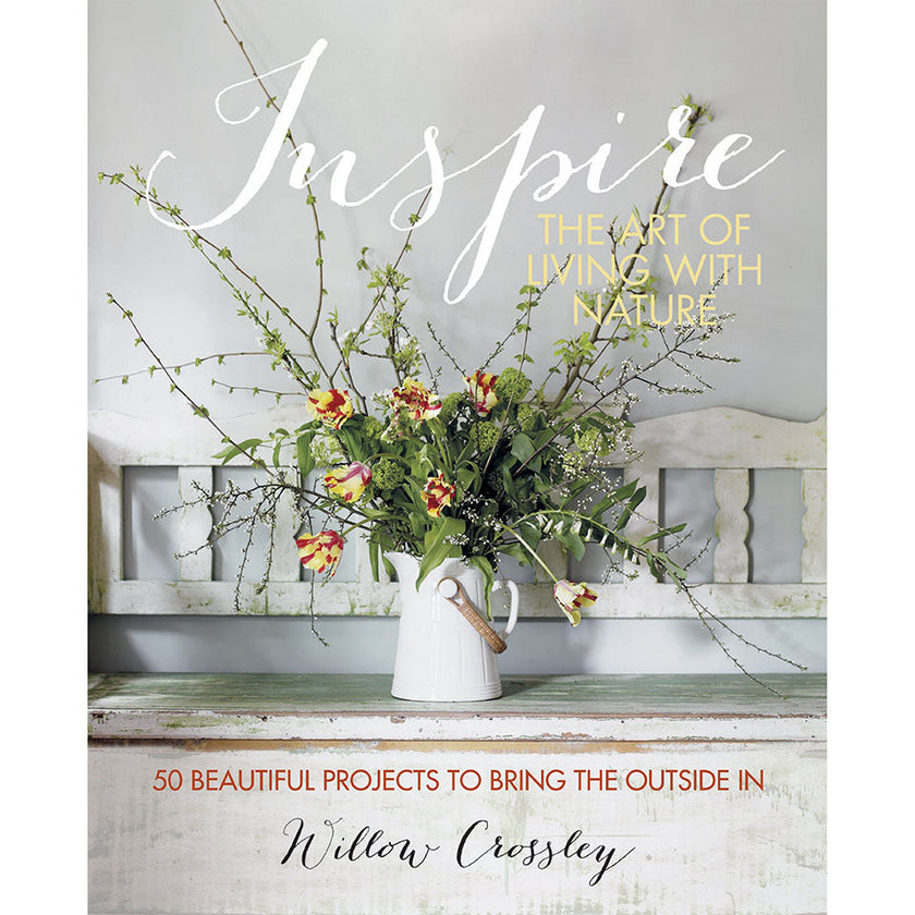 The Art of Living with Nature - Willow Crossley