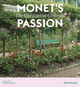 Monet's Passion Gardens at Giverny Calendar 2023