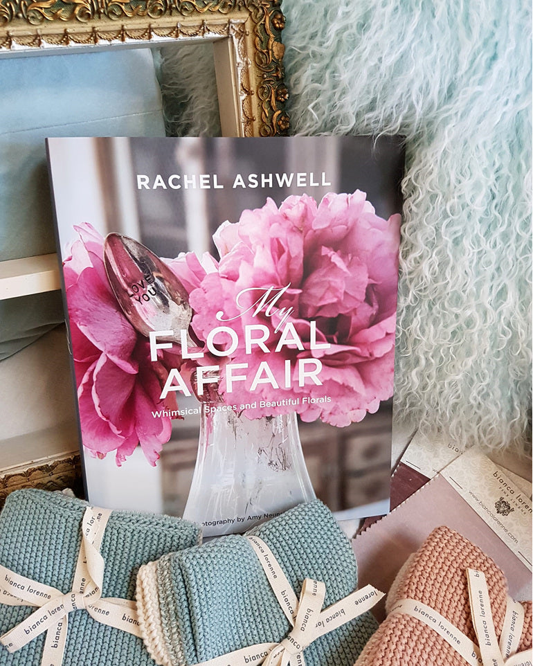 My Floral Affair by Rachel Ashwell